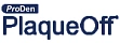 ProDen PlaqueOff
